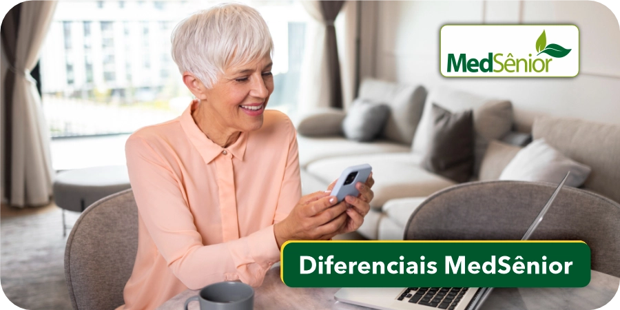 Diferenciais MedSênior Plano de Saúde